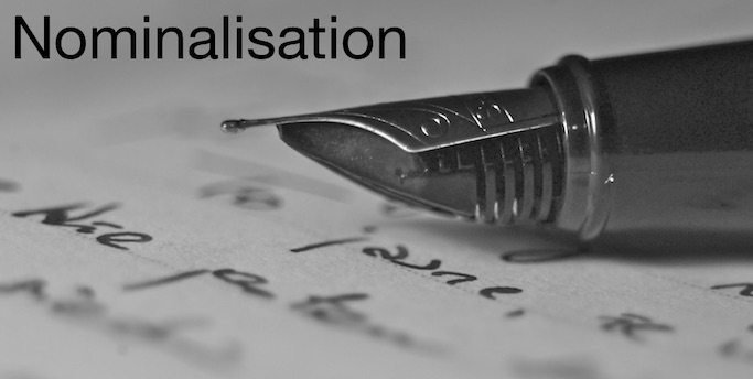 nominalisation-in-english-grammar-high-level-writing-tips